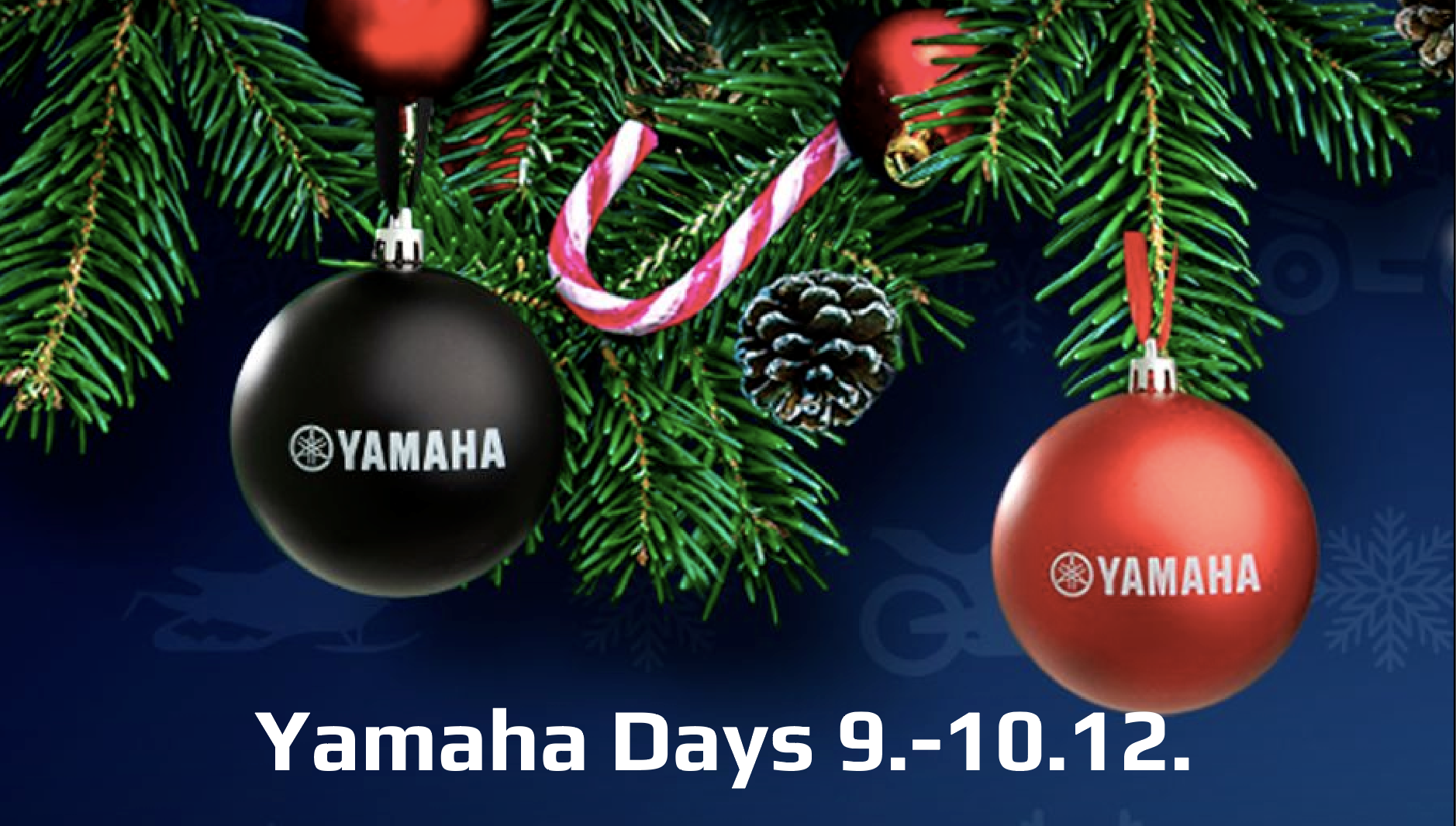 Vietämme Yamaha Centereissä Yamaha Days -avoimien ovien päiviä 9.–10. joulukuuta.