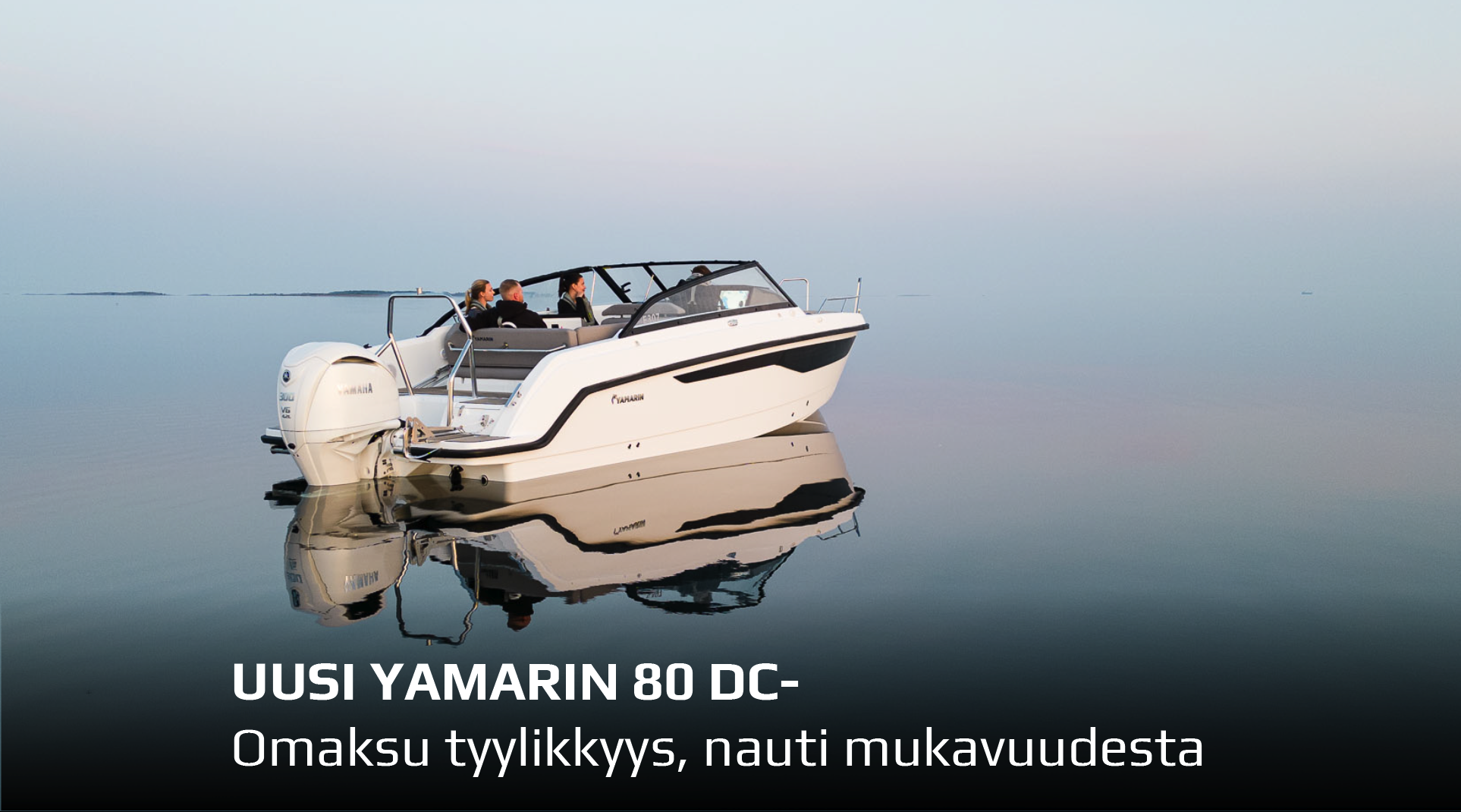 Uusi Yamarin 80 DC yhdistää pohjoismaisen käytännöllisyyden välimerelliseen veneilykulttuuriin